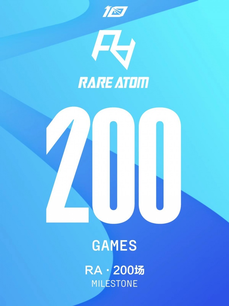 里程碑:RA达成LPL 200场成就