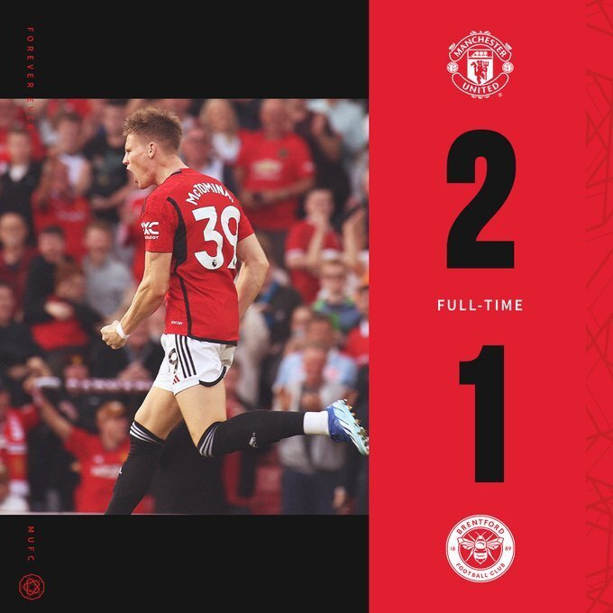 英超-曼联2-1逆转布伦特福德，麦克托米奈补时双响+读秒绝杀