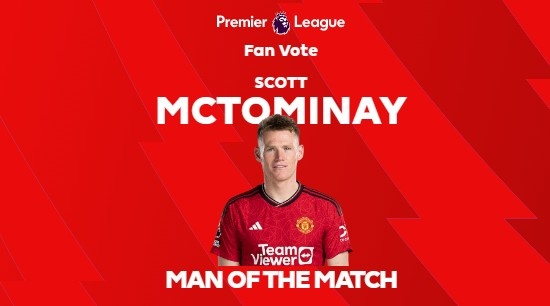 英超官方:麦克托米奈当选曼联2-1切尔西全场最佳球员