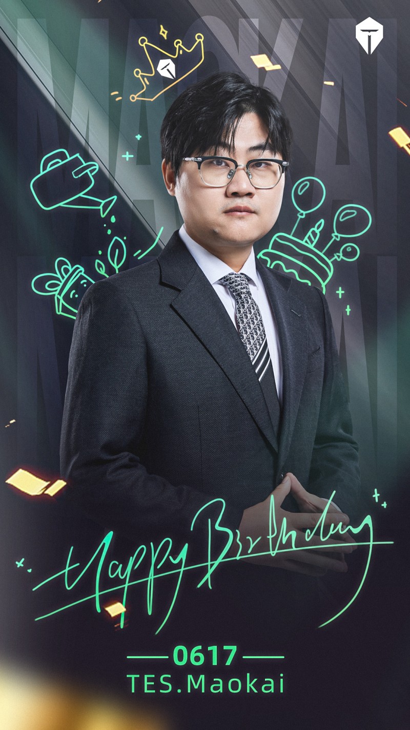 TES官方:祝主教练Maokai的生日快乐!