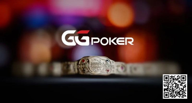 【EV扑克】赢麻了!WSOP各项大赛突破历史纪录,国人专属免费回馈赛周六火热登场