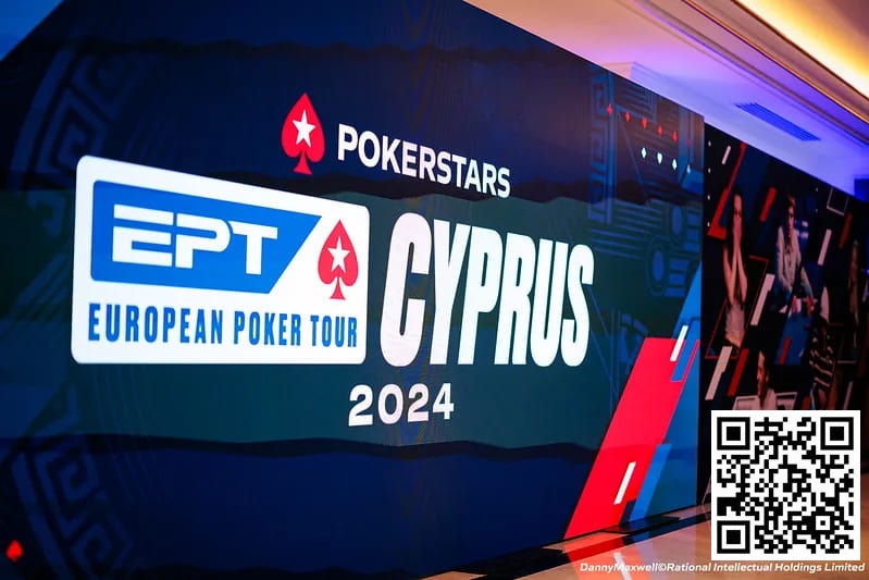 【EV扑克】EPT塞浦路斯 | 胥原获Eureka主赛事第5名,魏国梁第6名;Tony Lin、李荣山EPT主赛事Day1A组深码晋级