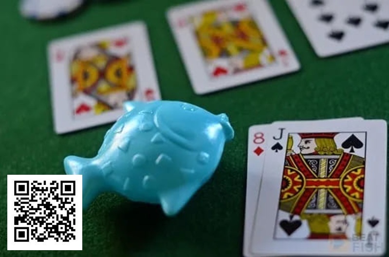 【EV扑克】打德州不想成为桌上的“鱼”,就避免这5个低级错误