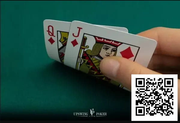 【EV扑克】同花QJ这样玩,才不枉拿到这手好牌!